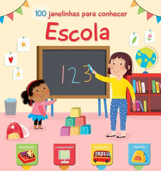 100 JANELINHAS PARA CONHECER: ESCOLA